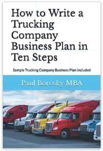 How to Write a Trucking Business Plan in Ten Steps