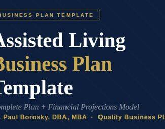 Assisted Living Business Plan Template by Dr. Paul