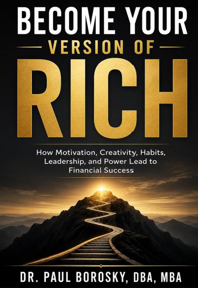 Become Your Version of Rich by Dr. Paul Borosky, DBA, MBA, book cover