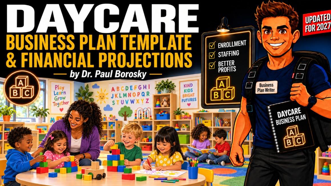 Day Care Business Plan Template and Financial Projections